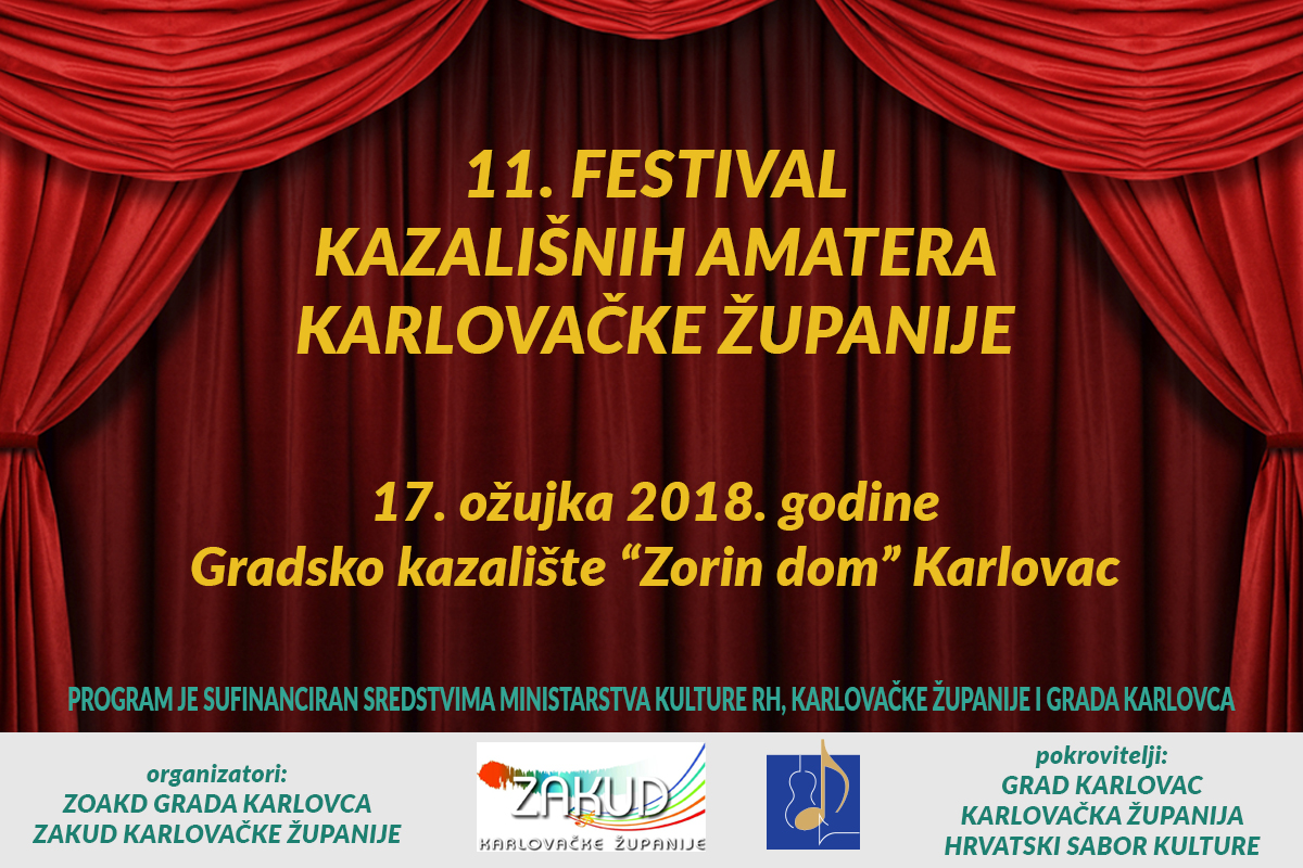 NAJAVA - 11. FESTIVAL KAZALIŠNIH AMATERA KARLOVAČKE ŽUPANIJE