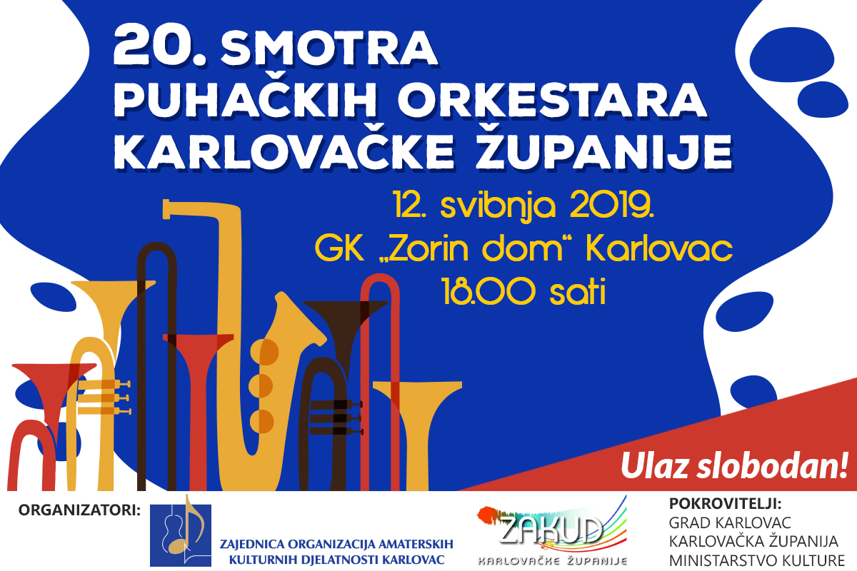 NAJAVA- 20. SMOTRA PUHAČKIH ORKESTARA KARLOVAČKE ŽUPANIJE