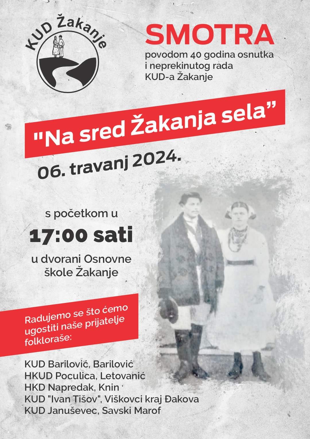 40 GODINA OSNUTKA I NEPREKIMUTOG RADA - KUD Žakanje