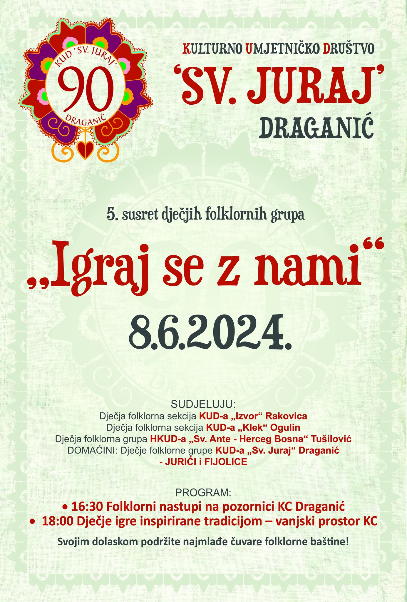 "IGRAJ SE Z NAMI" - KUD "Sv. Juraj" Draganić