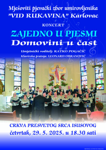 ZAJEDNO U PJESMI Domovini u čast - MPZU "Vid Rukavina" Karlovac