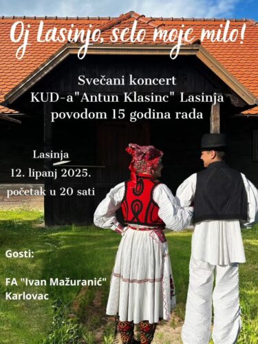 30 GODINA DJELOVANJA DRUŠTVA POD OVIM IMENOM - KUD "Antun Klasinc" Lasinja