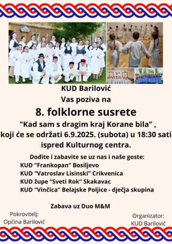 8. FOLKLORNI SUSRETI - KUD "Barilović"